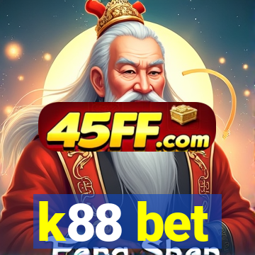 k88 bet